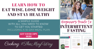 May SImpkin Nutritionist - Beginners guide to Intermittent Fasting