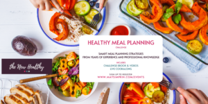 Healthy Meal Planning Live Cookalong with May Simpkin